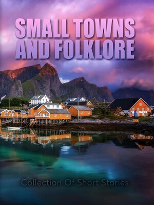 cover image of Small towns and Folklore